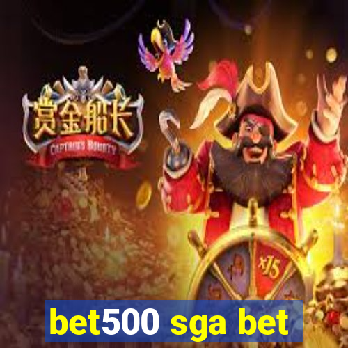 bet500 sga bet